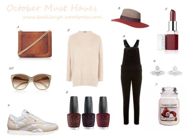 OCTOBER MUST HAVES